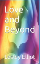 Love and Beyond