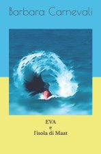 EVA e l'isola di Maat