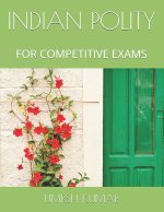 Indian Polity: For Competitive Exams