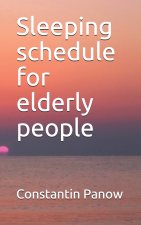 Sleeping schedule for elderly people