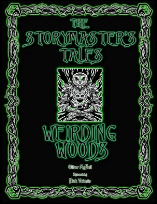 Storymaster's Tales Weirding Woods Folklore Fantasy