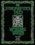 Storymaster's Tales Weirding Woods Folklore Fantasy