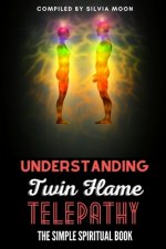 Understanding Twin Flame Telepathy