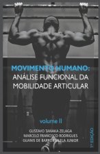 Movimento Humano: análise funcional da mobilidade articular: Volume II
