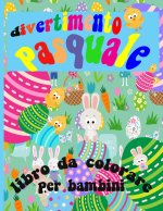 divertimento pasquale libro da colorare per bambini: QUESTO ? UN LIBRO DA COLORARE DI PASQUA STAMPABILE immagini di conigli pasquali, bambini pasquali