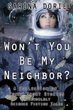 Won't You Be My Neighbor?