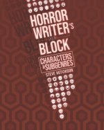 Horror Writer's Block