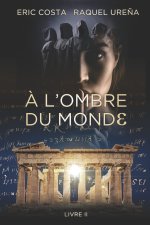A l'ombre du monde: Le réveil de l'Oracle