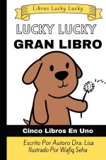 Lucky Lucky Gran Libro: ?Cinco libros en uno!