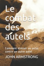 combat des autels