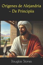 Orígenes de Alejandría - De Principiis