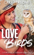 Lovebirds: A Fur-ever Veterinary Romance