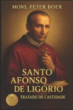 Santo Afonso de Ligório - Tratado de Castidade