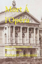 Mort A l'Opera