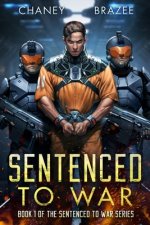 Sentenced to War