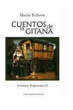 Cuentos de la gitana II