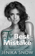The Best Mistake: An Accidental Pregnancy Romance