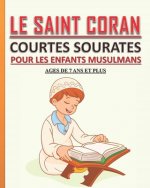 Saint Coran - Courtes Sourates pour les Enfants Musulmans