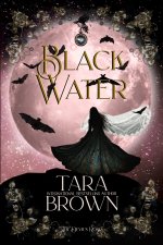 Blackwater: A Dark Paranormal Fantasy