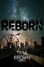 Reborn: A Post-Apocalyptic Survival Thriller