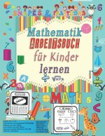 Mathematik arbeitsbuch fur Kinder lernen