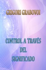 Control a Traves del Significado