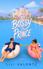 The Bossy Prince