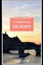 Ars?ne Lupin O Triângulo de Ouro (Coleç?o Duetos)