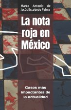 nota roja en Mexico