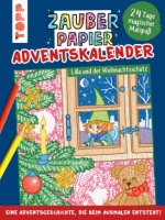 Zauberpapier Adventskalender - Lilla und der Weihnachtsschatz