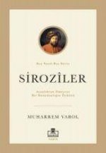 Siroziler - Ayanliktan Ilmiyeye Bir Hanedanligin Öyküsü