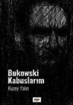 Bukowski Kabuslarim