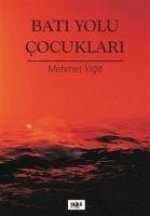 Bati Yolu Cocuklari