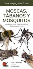 MOSCAS, TABANOS Y MOSQUITOS - GUIAS DESPLEGABLES TUNDRA