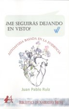 ¿ME SEGUIRÁS DEJANDO EN VISTO?