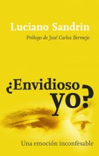 ¿Envidioso yo?