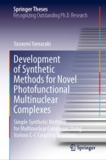 Development of Synthetic Methods for Novel Photofunctional Multinuclear Complexes