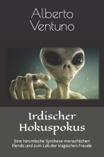 Irdischer Hokuspokus