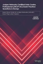 Juniper Networks Certified Data Centre, Professional (JNCIP-DC) Exam Practice Questions & Dumps