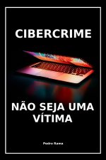 Cibercrime: N?o seja uma vítima