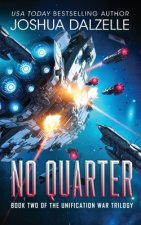 No Quarter (Unification War Trilogy, Book 2)