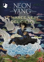 maree nere del cielo. Il Tensorato