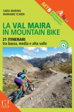 Val Maira in mountain bike. 21 itinerari