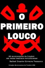 O Primeiro Louco