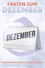 Fakten zum Dezember: Wissenswertes über Daten für Kinder #12