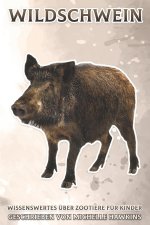Wildschwein: Wissenswertes über Zootiere für Kinder #16
