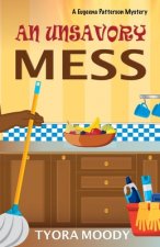 Unsavory Mess