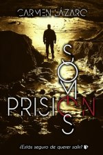 Somos prision