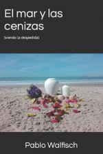 mar y las cenizas