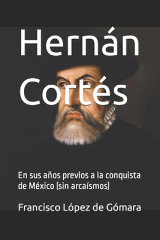 Hernan Cortes